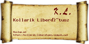 Kollarik Liberátusz névjegykártya